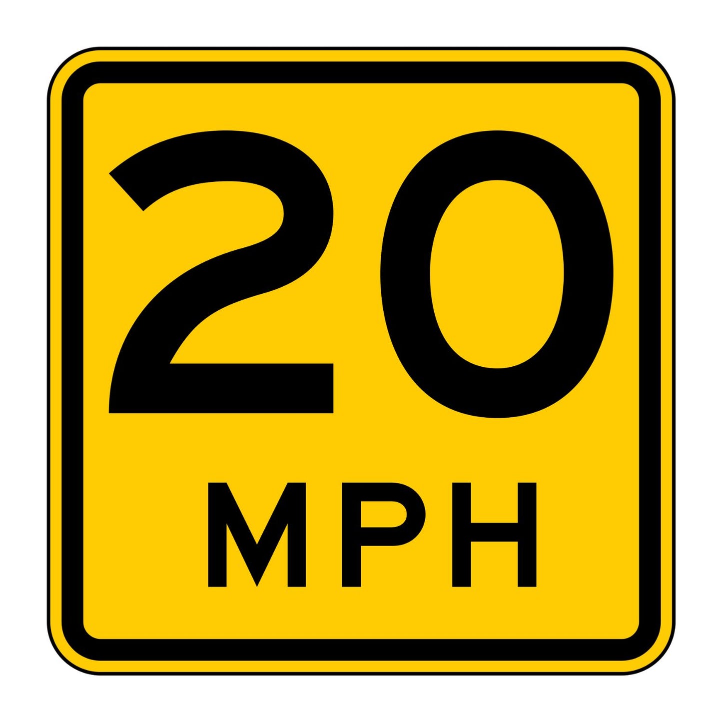 Yellow retroreflective 18"x18" advisory speed sign with "20 MPH" in black text.