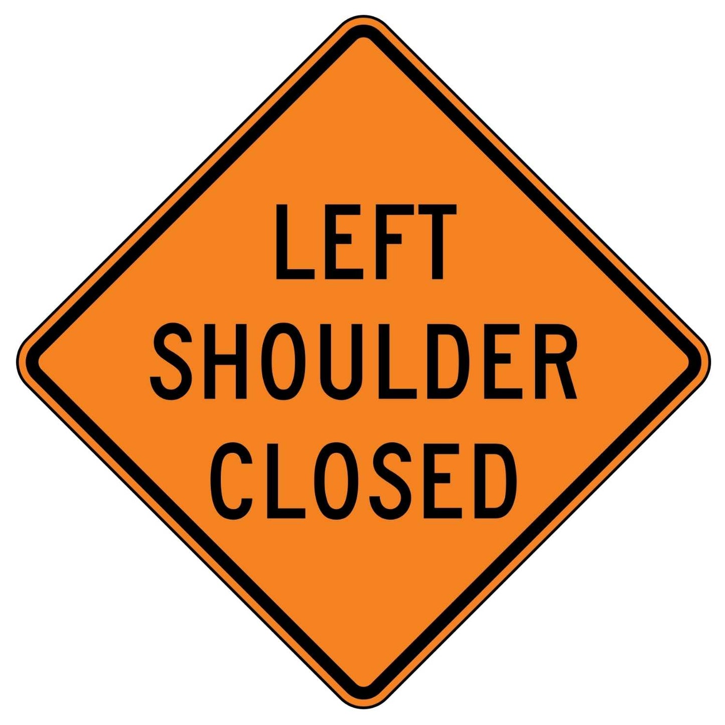 Left Shoulder Closed Sign W21-5aL