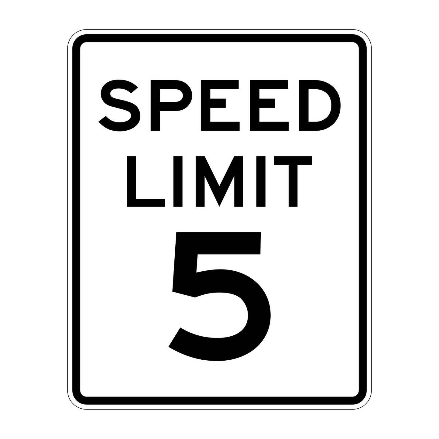 White R2-1 Speed Limit 5 MPH sign with black text, standard regulatory design.