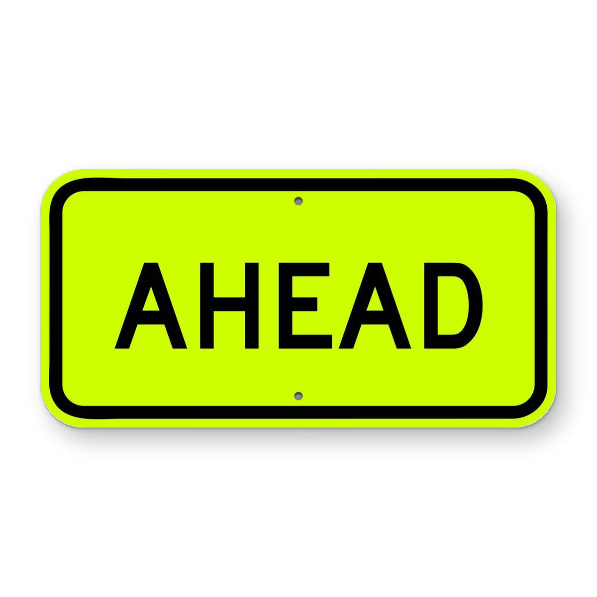 W16-9P Ahead supplemental plaque with black text on a yellow retroreflective rectangular sign.