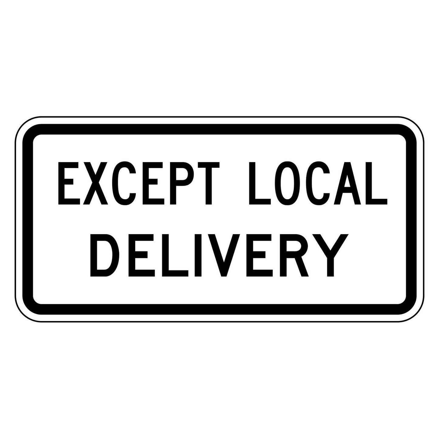 Except Local Delivery Plaque R5-2aP