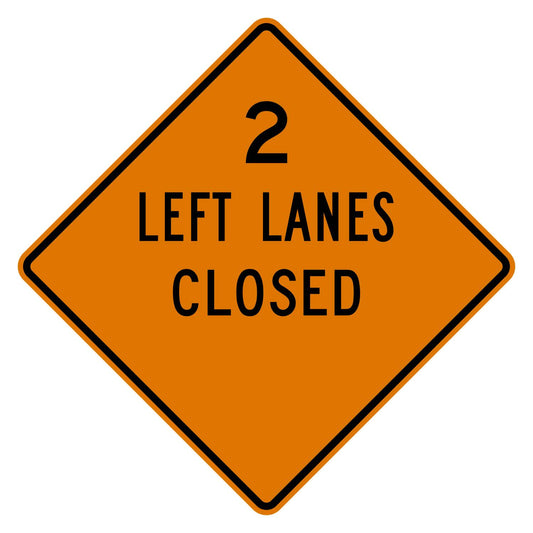 Orange diamond-shaped W20-5aL traffic sign with "2 LEFT LANES CLOSED" in black, and a blank distance area.