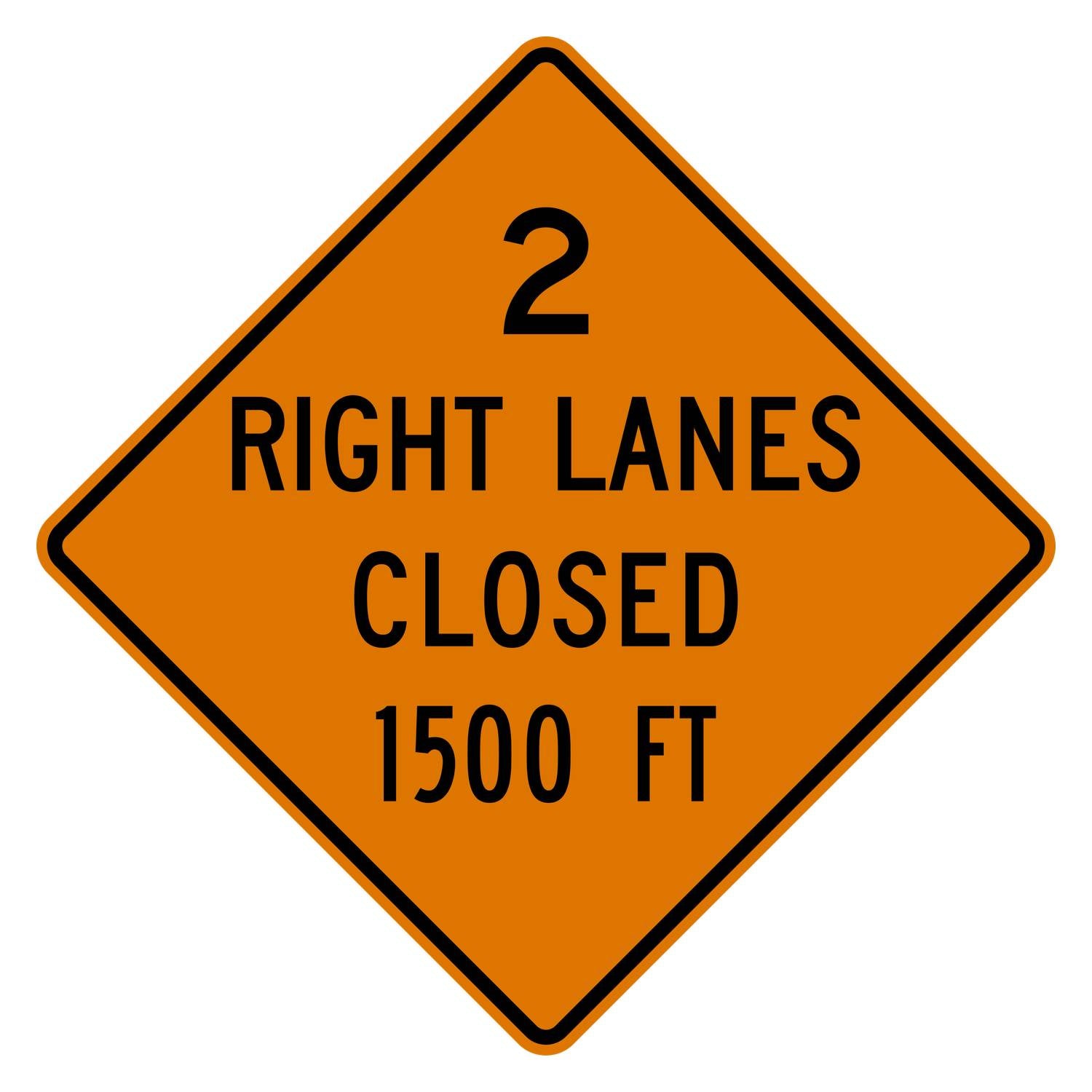 Orange diamond-shaped W20-5aR sign: "2 RIGHT LANES CLOSED 1500 FT" in black text.