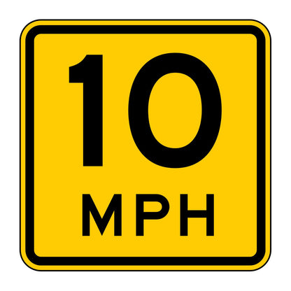 Yellow square advisory speed sign with "10 MPH" in black, retroreflective.