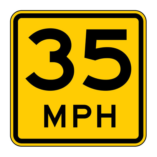 Yellow square advisory speed sign with "35 MPH" in black, retroreflective.