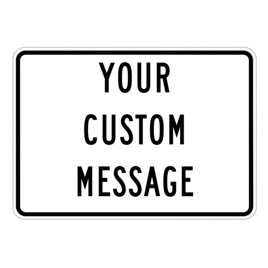 Custom Aluminum Horizontal Sign With Your Text