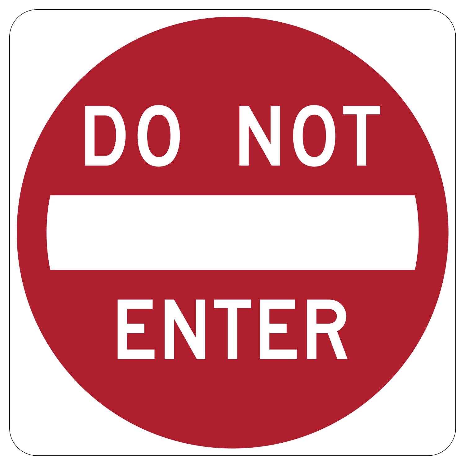 Do Not Enter Sign R5-1