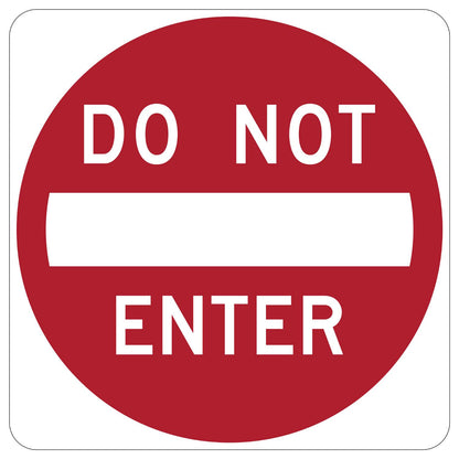 Red R5-1 "DO NOT ENTER" sign with white retroreflective text and horizontal bar.