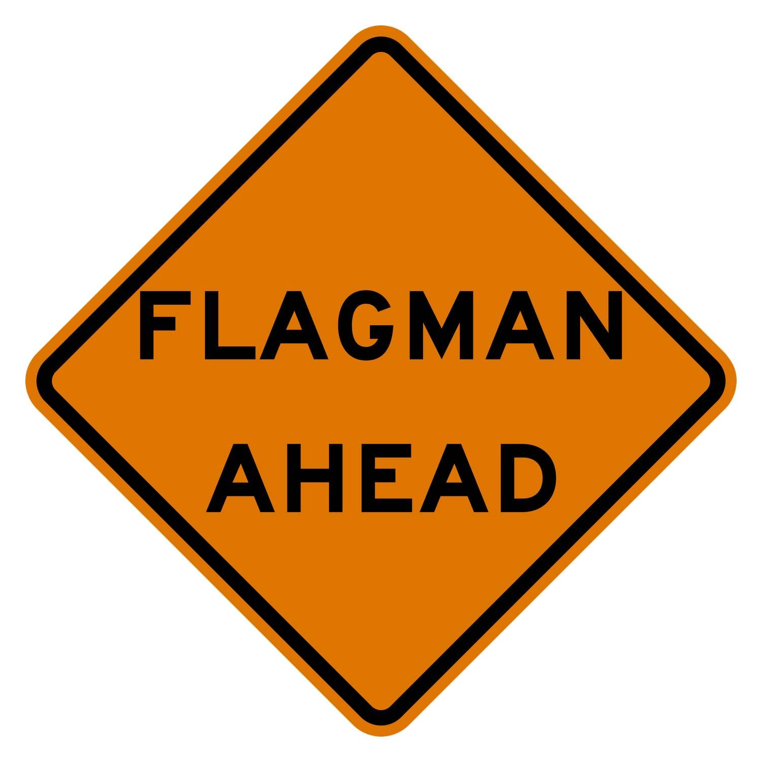 48" x 48" Diamond Grade Fluorescent Orange Flagman Ahead W20-7B warning sign with black text.