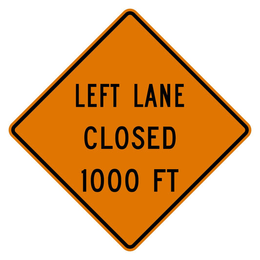 Orange diamond-shaped W20-5L sign with "LEFT LANE CLOSED 1000 FT" in black text.