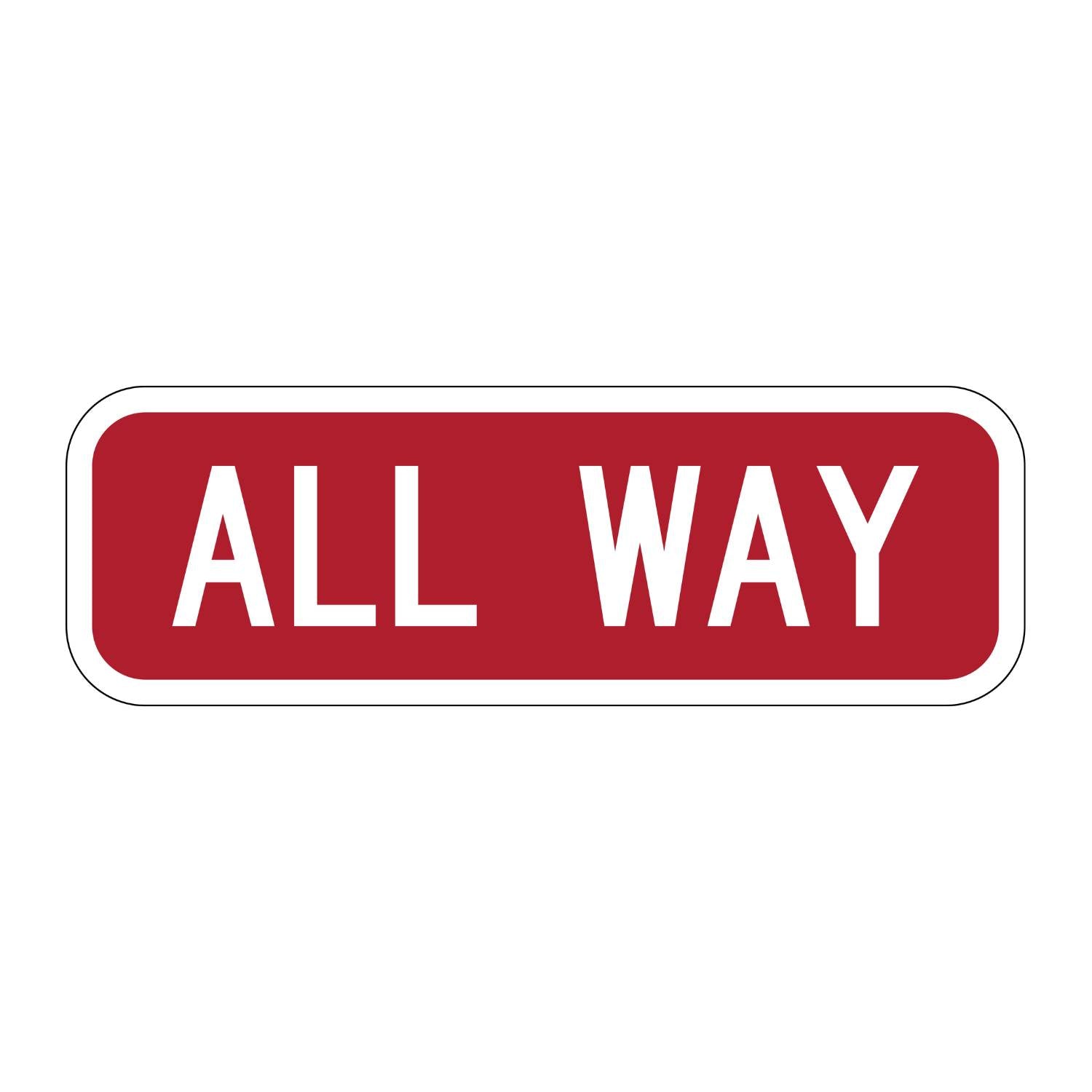 MUTCD R1-3 "ALL WAY" sign, 18"x6" red retroreflective aluminum plaque with white text.