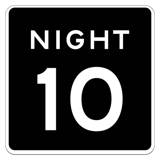 Black square sign with white "NIGHT 10" text, indicating a 10 MPH night speed limit.