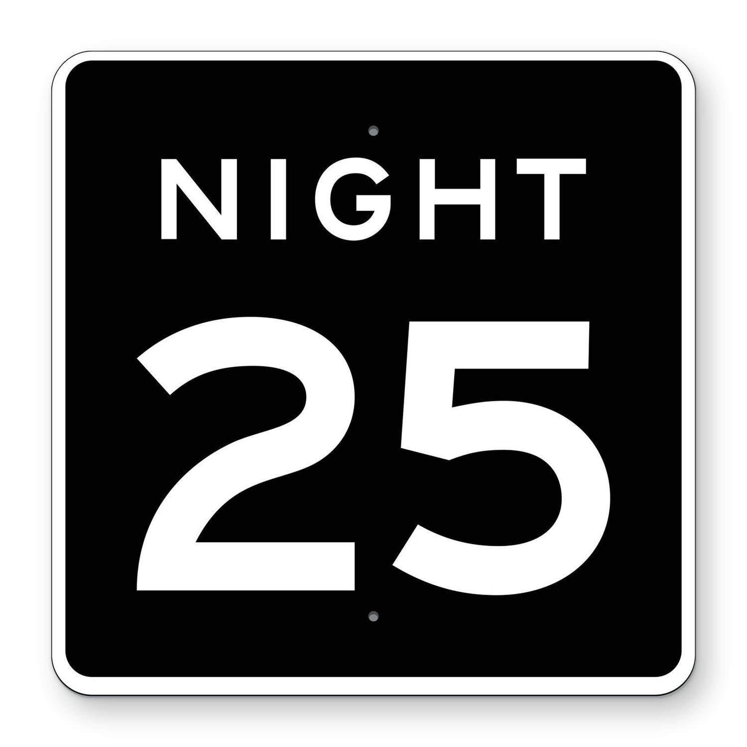 Night Speed Limit 25 MPH Plaque R2-3P – Road Signs