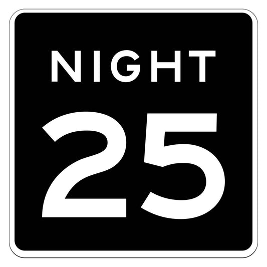 Black square R2-3P Night 25 MPH speed limit plaque with white text and border.