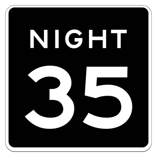 Black square Night Speed Limit 35 MPH plaque with white text, R2-3P model.