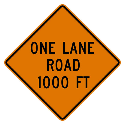 Orange diamond-shaped "ONE LANE ROAD 1000 FT" traffic sign with black text and border.