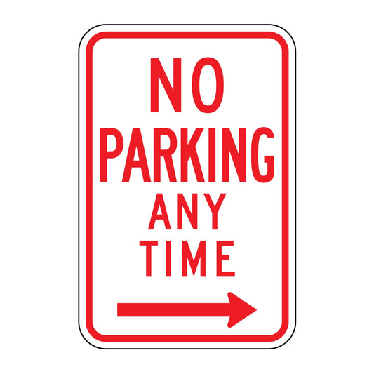 No Parking Any Time Sign (Right Arrow) R7-1R