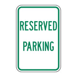 12x18 white reserved parking sign with green text and border, R7-326.