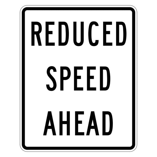 White square R2-5a "REDUCED SPEED AHEAD" sign with black text and border.