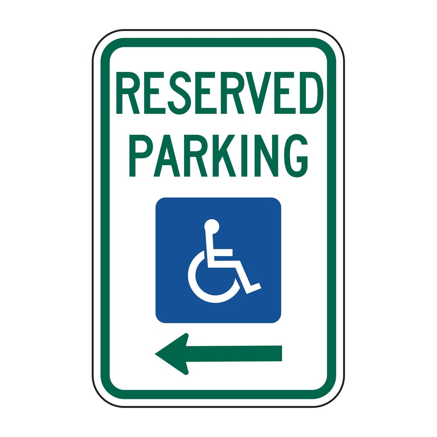 Reserved Parking Handicap Symbol Sign (Left Arrow) R7-8L