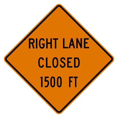 Orange diamond-shaped Right Lane Closed 1500 FT sign with black text and border, made of aluminum.