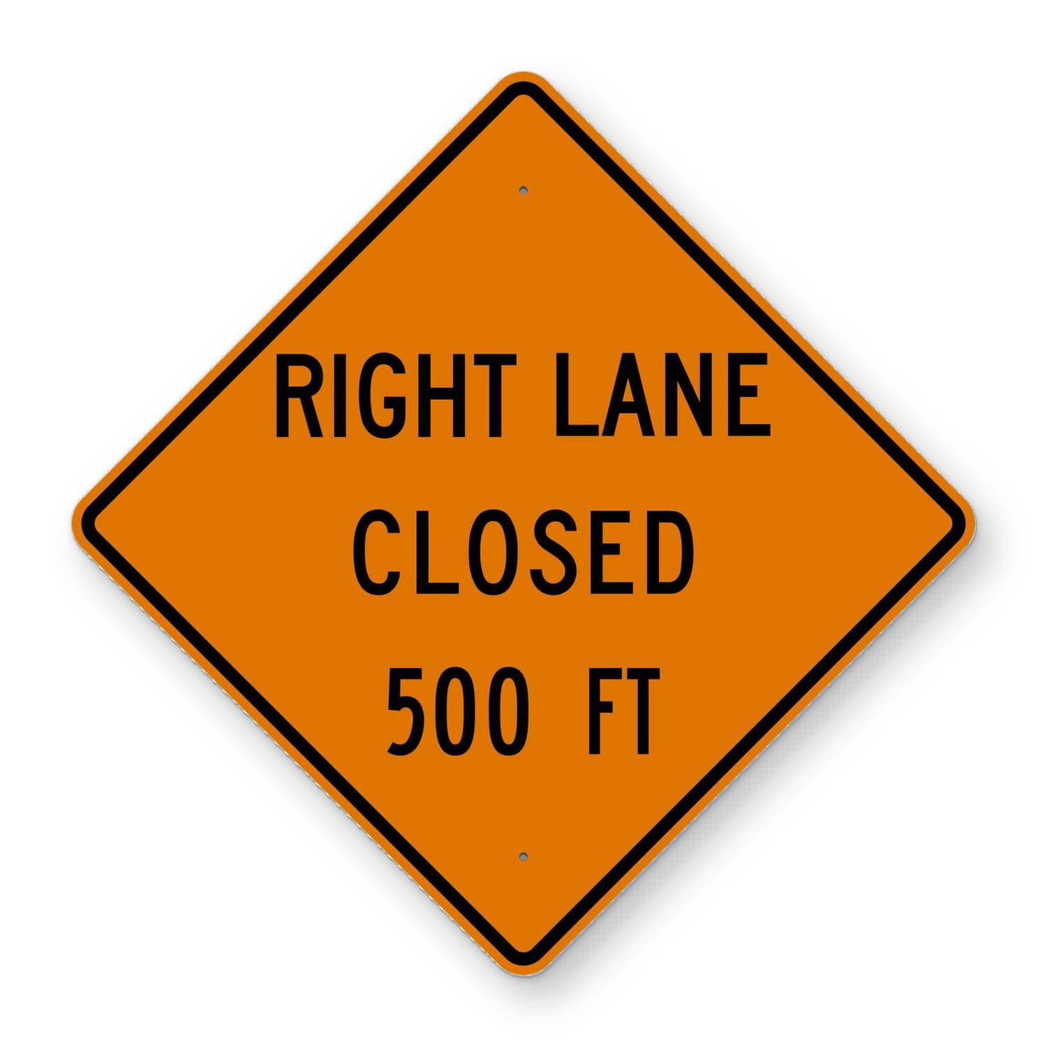 Right Lane Closed 500 FT Sign W20-5R – Road Signs
