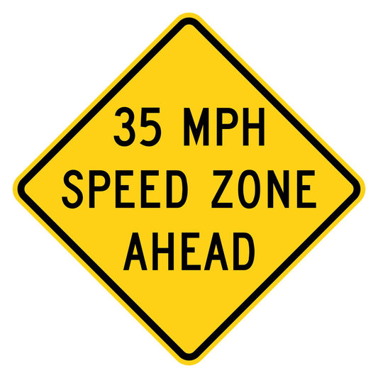 Yellow diamond-shaped 35 MPH Speed Zone Ahead sign with black text and border, made from .080" aluminum.