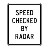White retroreflective R2-5E sign with "SPEED CHECKED BY RADAR" in black text.
