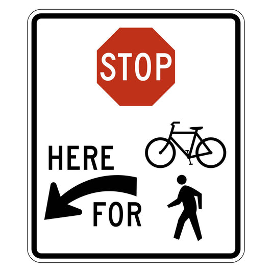 White rectangular R1-5eL sign with red STOP octagon, black bicycle, pedestrian, and "HERE FOR" with left arrow.