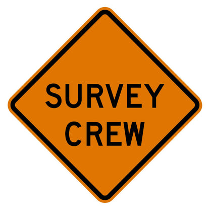 Orange diamond-shaped Survey Crew sign with black text and border, made from .080" aluminum.