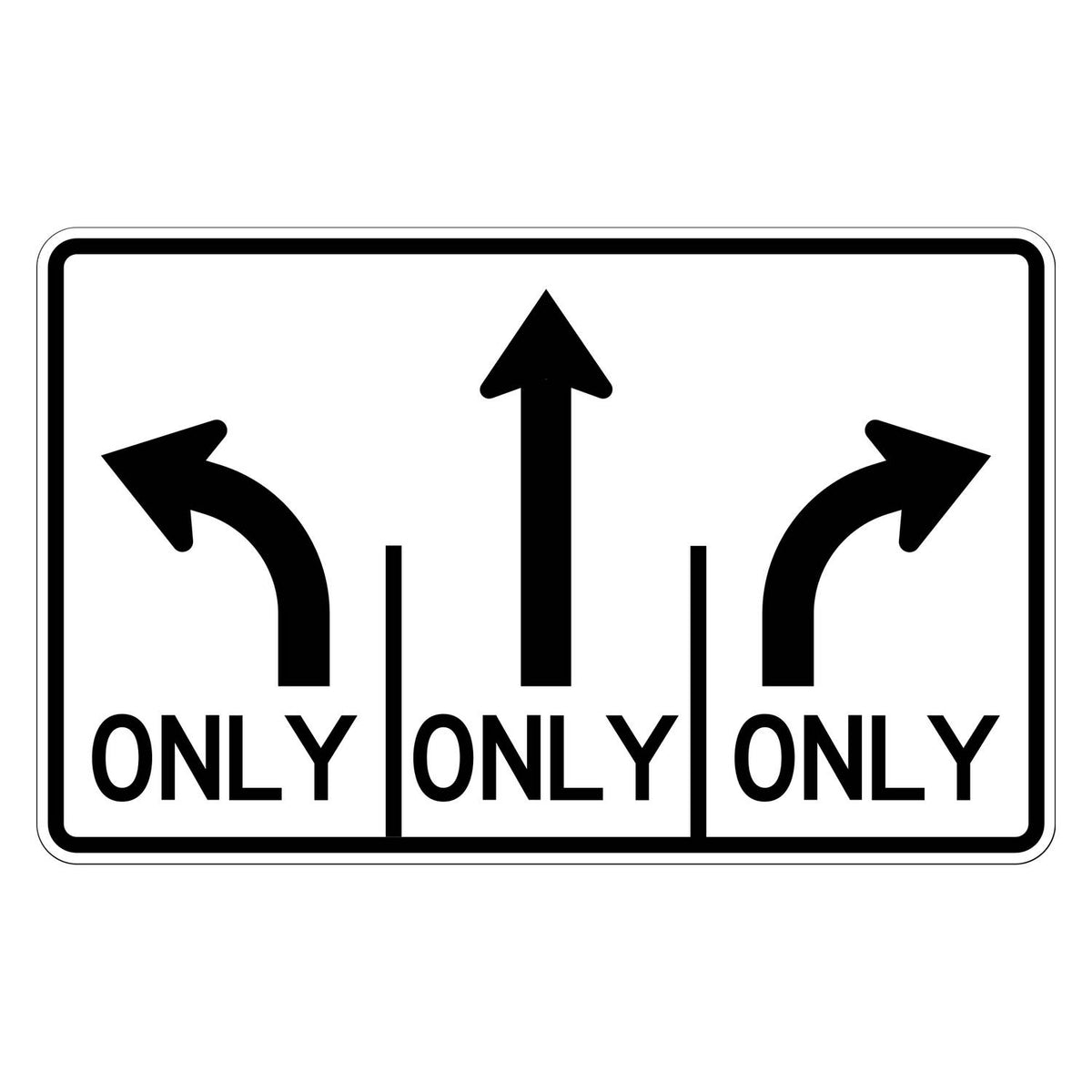 Advance Intersection Lane Control Sign R3-8b - white horizontal rectangle sign showing three lanes with a left turn arrow, a straight arrow and a right turn arrow, each marked ONLY