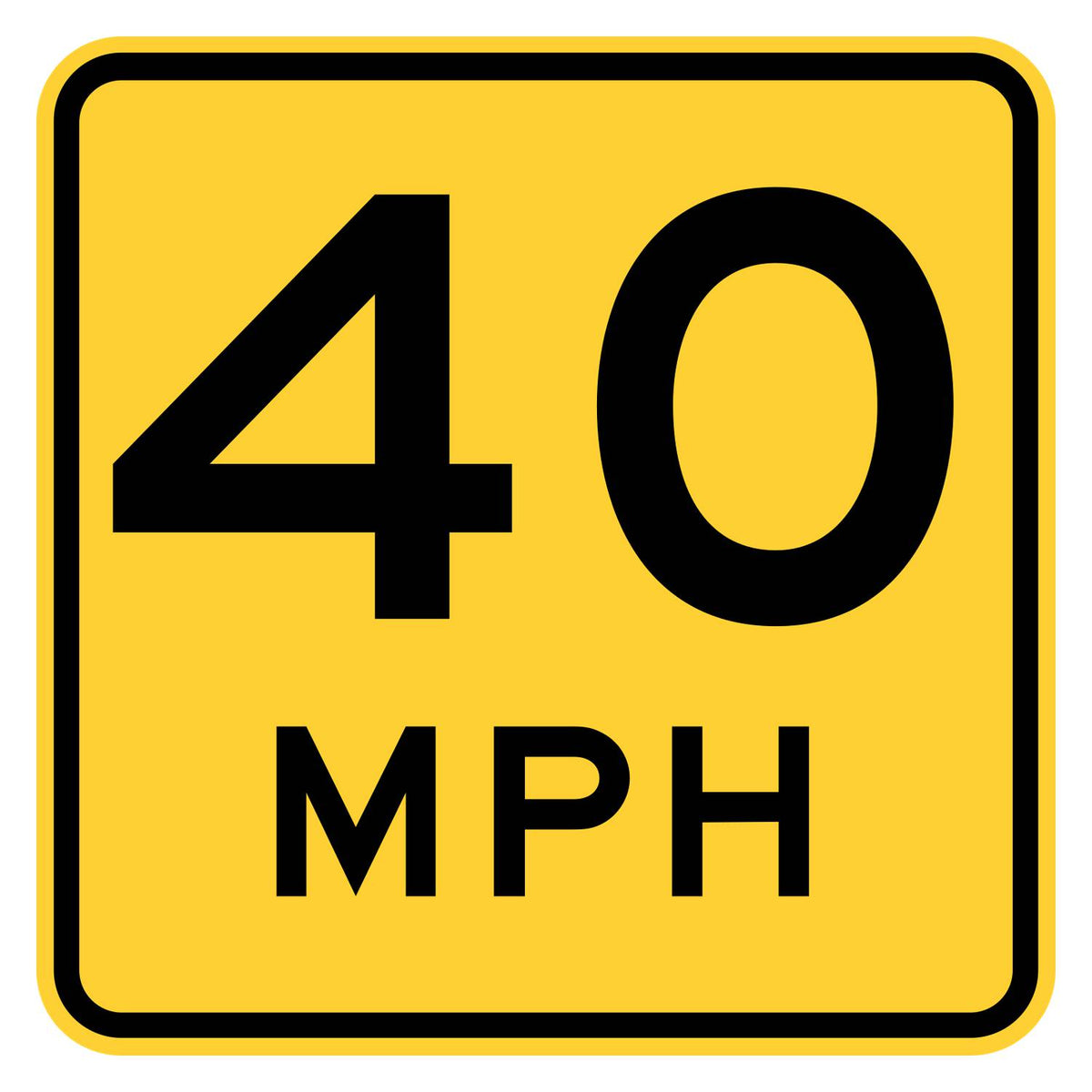 Advisory Speed Sign 40 MPH W13-1P - yellow square sign reading 40 MPH