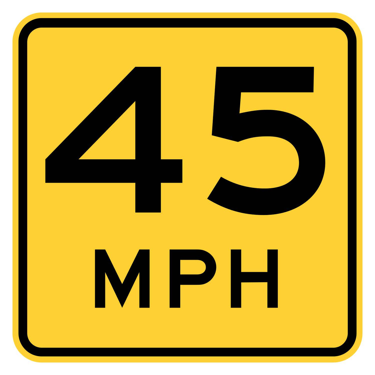 Advisory Speed Sign 45 MPH W13-1P - yellow square sign reading 45 MPH