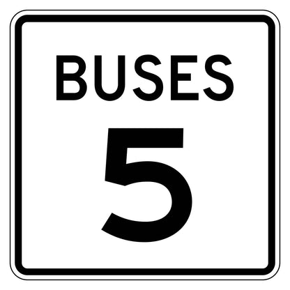 Buses Speed Limit 5 MPH Plaque R2-2aP - white square plaque reading BUSES 5 in black