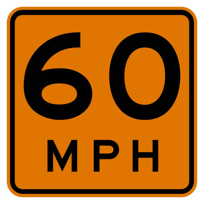 Construction Advisory Speed 60 MPH Plaque W13-1P - orange square plaque reading 60 MPH