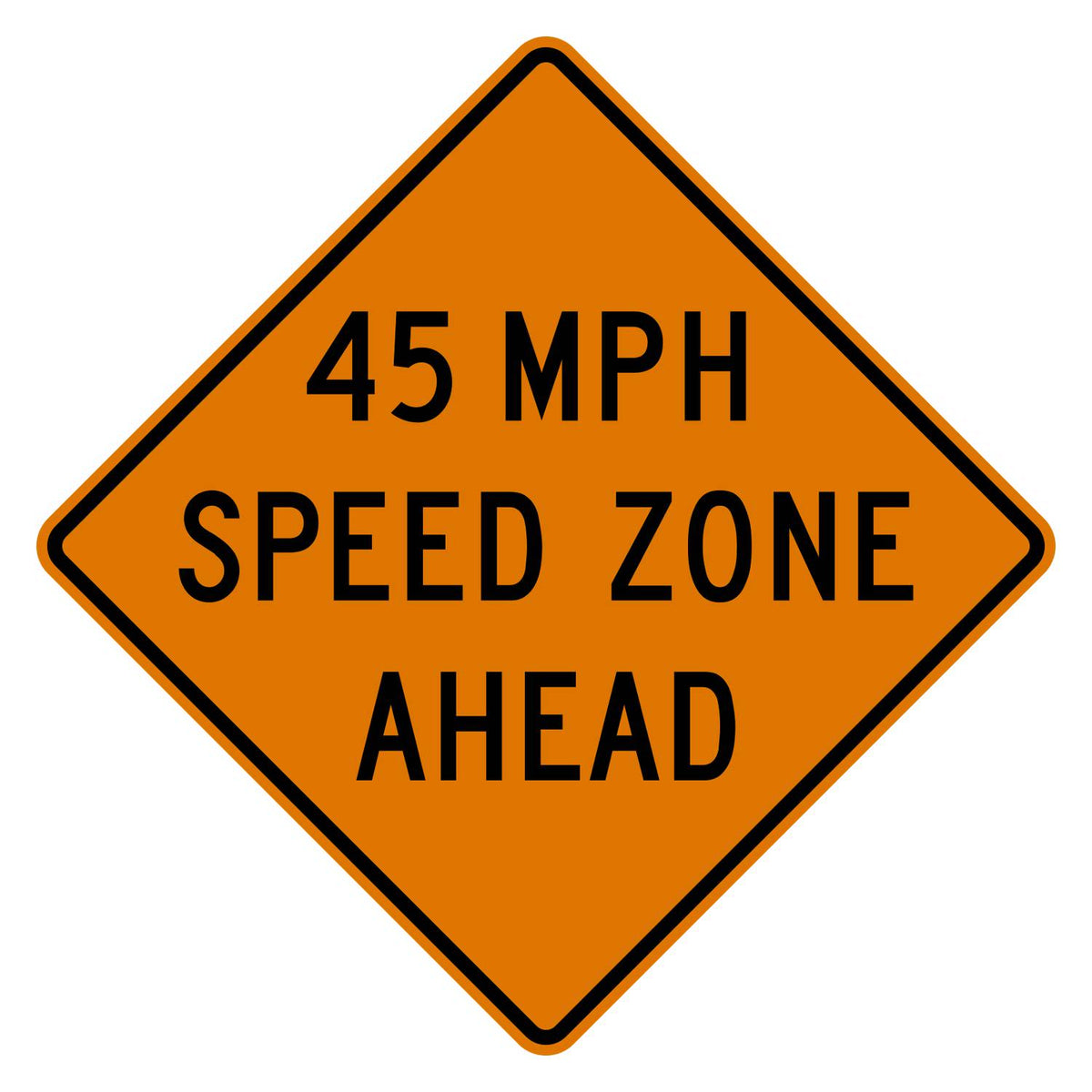 Construction Speed Zone Ahead 45 MPH Sign W3-5a - orange diamond sign reading 45 MPH SPEED ZONE AHEAD in black