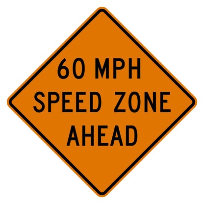 Construction Speed Zone Ahead 60 MPH Sign W3-5a - orange diamond sign reading 60 MPH SPEED ZONE AHEAD in black