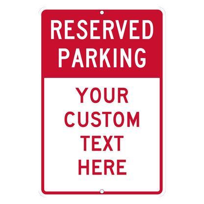 Custom Parking Sign With Your Text