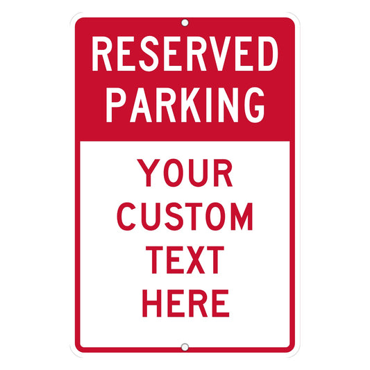 Custom Parking Sign With Your Text