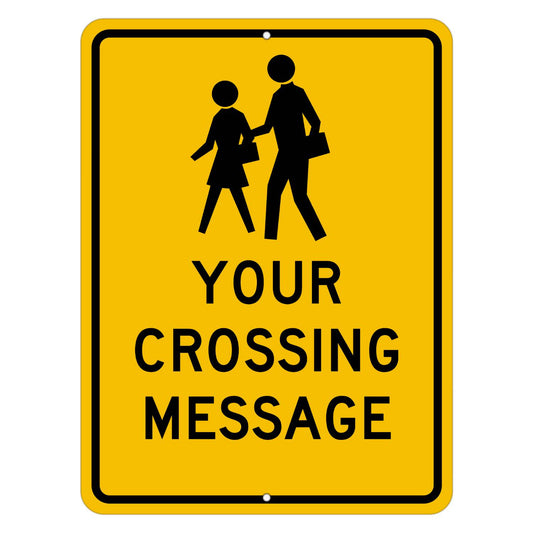 Yellow vertical custom crossing sign with black pedestrian symbol and customizable text area.