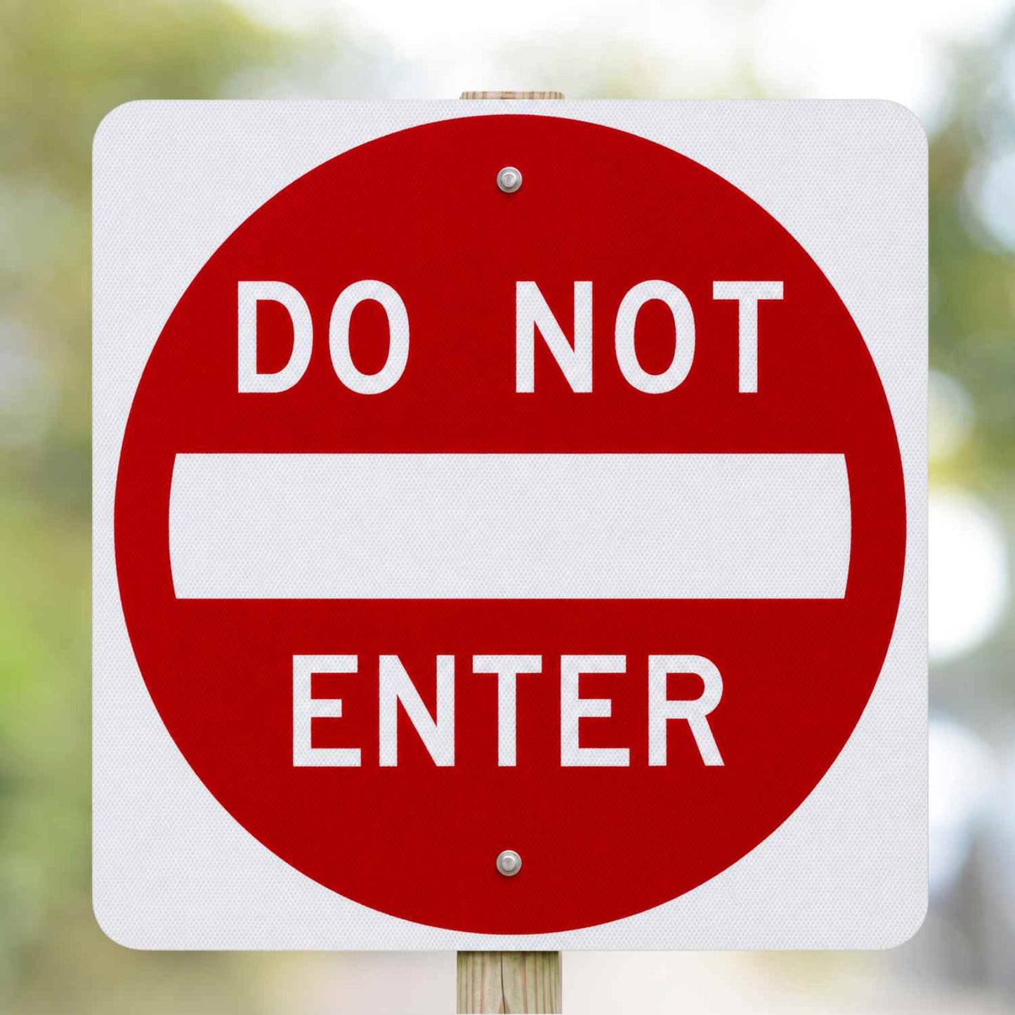 Red and white R5-1 "DO NOT ENTER" retroreflective sign, square with a red circle and white bar.