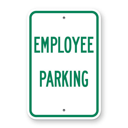 Employee Parking Sign - white vertical rectangle sign reading EMPLOYEE PARKING in green