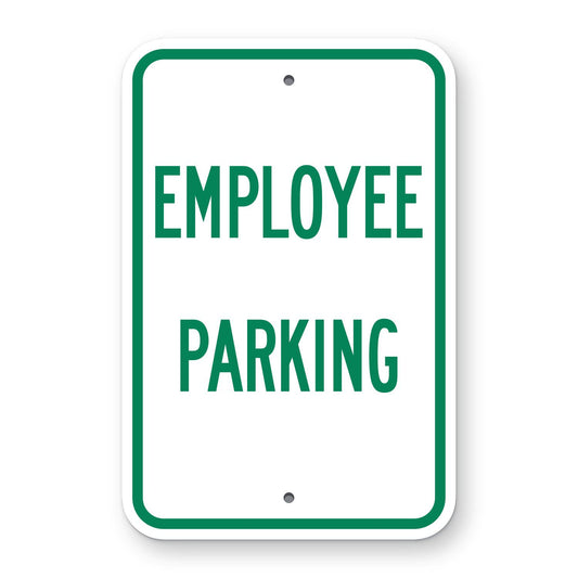 Employee Parking Sign - white vertical rectangle sign reading EMPLOYEE PARKING in green