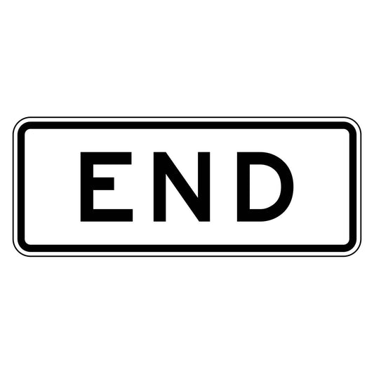 White retroreflective END plaque with black text and border, marking the end of a regulated zone.