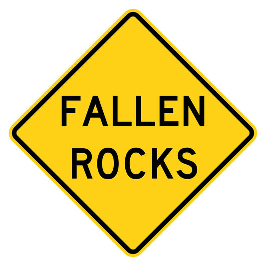 Fallen Rocks Warning Sign - W8-14 - yellow diamond sign reading FALLEN ROCKS in black letters