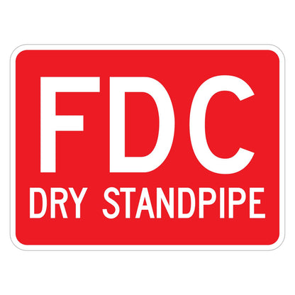 FDC Dry Standpipe Sign - red horizontal rectangle sign reading FDC above DRY STANDPIPE in white (24 x 18 size)