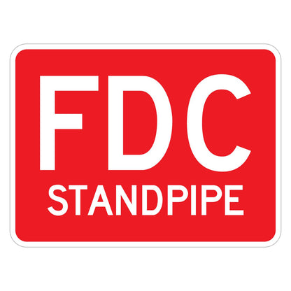 FDC Standpipe Sign - red horizontal rectangle sign reading FDC above STANDPIPE in white (24 x 18 size)