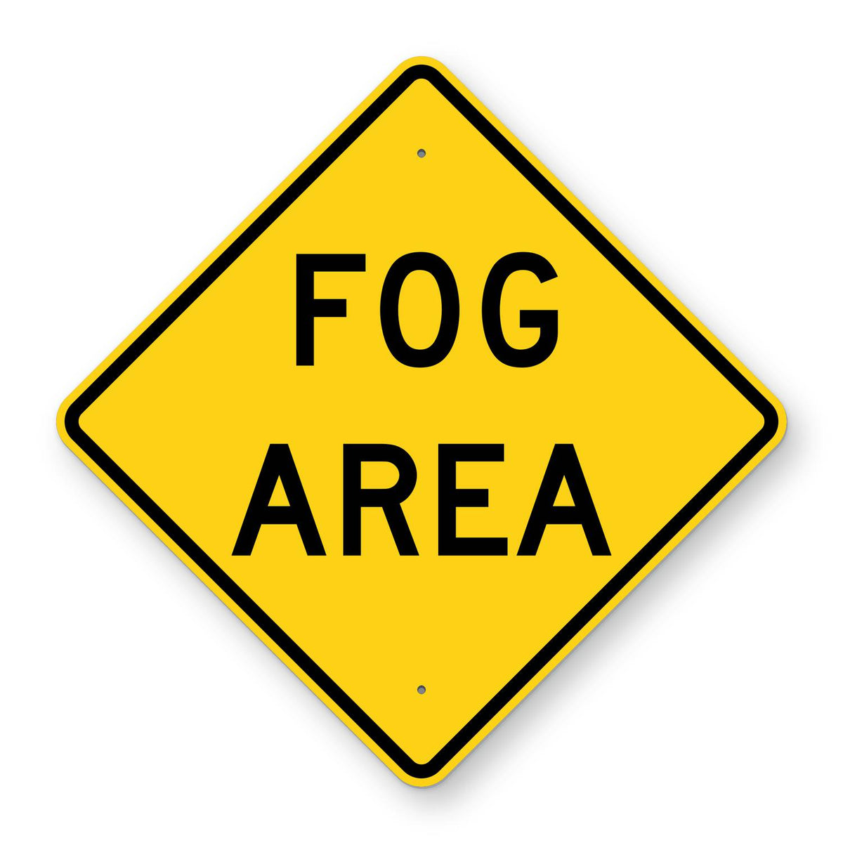 Fog Area Warning Sign W8-22 - yellow diamond sign reading FOG AREA