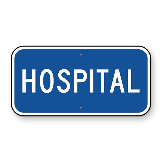 Hospital Plaque D9-13aP - blue horizontal rectangle plaque reading HOSPITAL in white