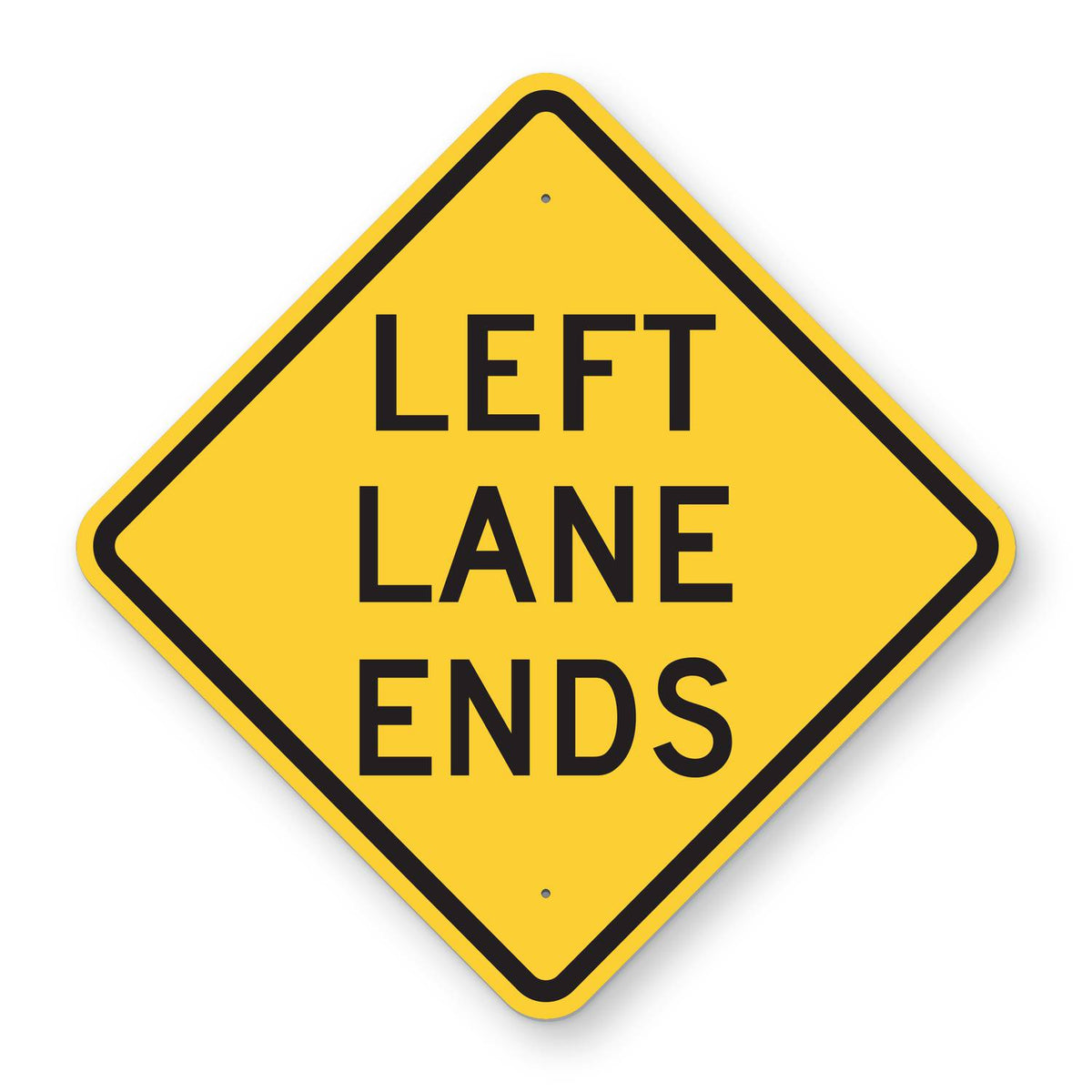 Left Lane Ends Warning Sign W9-1L - yellow diamond sign reading LEFT LANE ENDS